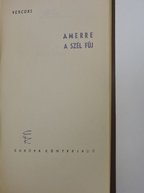 Vercors - Amerre a szél fúj [antikvár]
