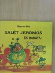 Majoros Béla - Salét Jeromos és barátai [antikvár]