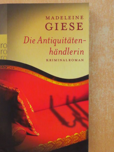 Madeleine Giese - Die Antiquitätenhändlerin [antikvár]