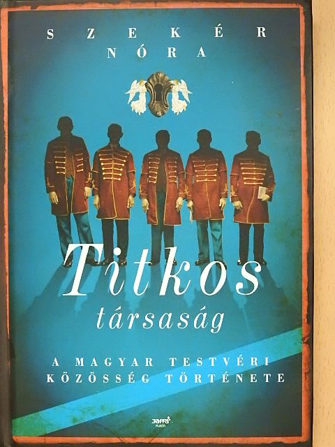 Szekér Nóra - Titkos társaság (dedikált példány) [antikvár]