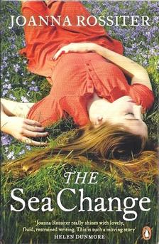 ROSSITER, JOANNA - The Sea Change [antikvár]