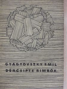 Gyagyovszky Emil - Dércsípte bimbók [antikvár]