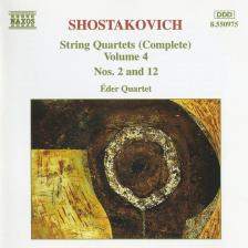 SHOSTAKOVICH, D. - STRING QUARTETS (COMPLETE) VOLUME 4 CD ÉDER QUARTET