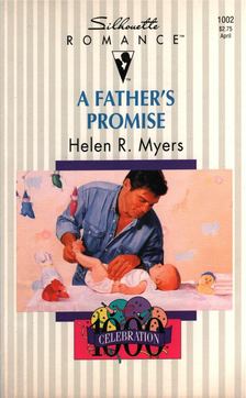 Myers, Helen R. - A Father's Promise [antikvár]