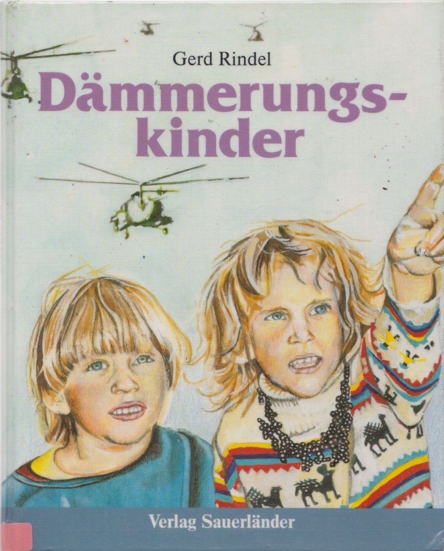 Rindel, Gerd - Dammerungskinder [antikvár]
