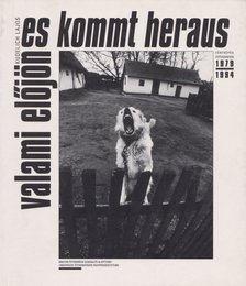 Kudelich Lajos - Valami előjön - Es kommt heraus (dedikált) [antikvár]