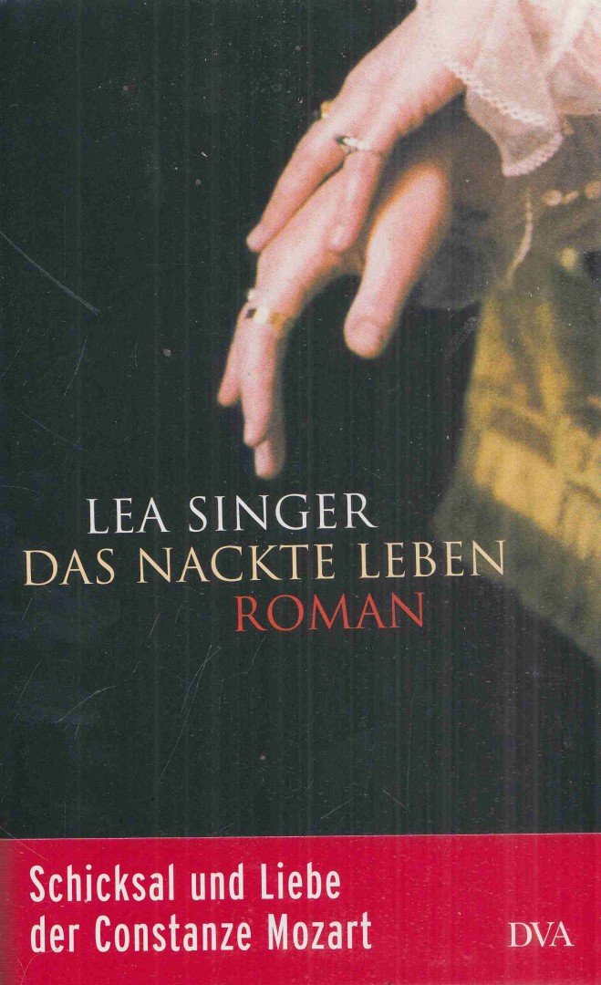 Lea Singer - Das Nackte Leben [antikvár]