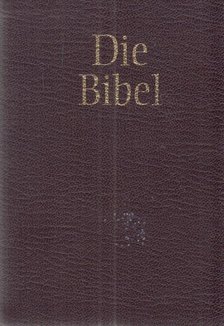 Still, Waltraud - Die Bibel [antikvár]