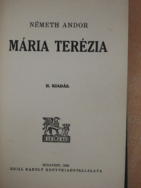 Németh Andor - Mária Terézia [antikvár]