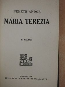 Németh Andor - Mária Terézia [antikvár]