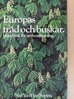 Oleg Polunin - Europas träd och buskar [antikvár]