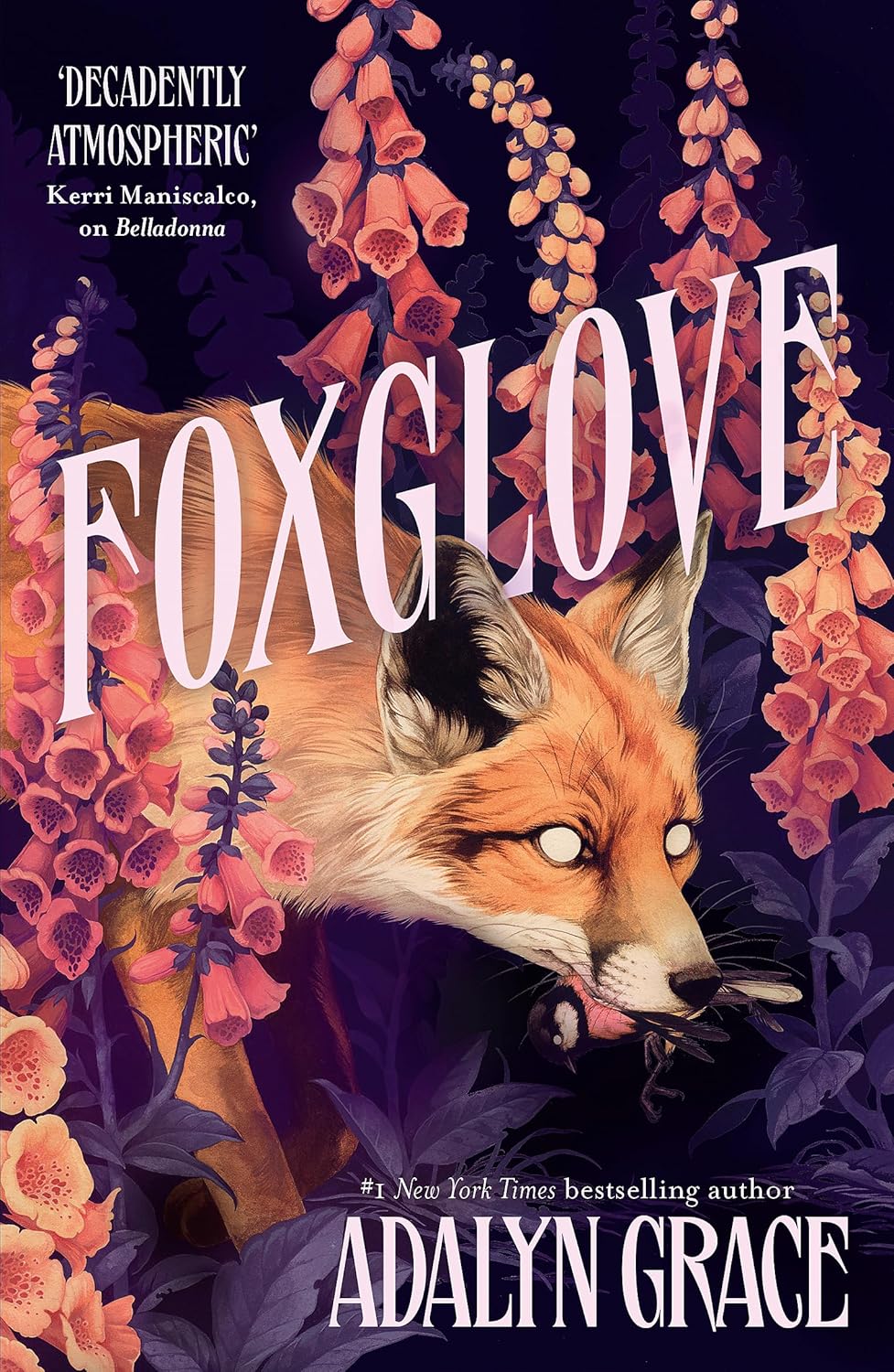 ADALYN GRACE - Foxglove (Belladonna Series, Book 2)