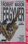 Mason, Robert - Fegyver [antikvár]