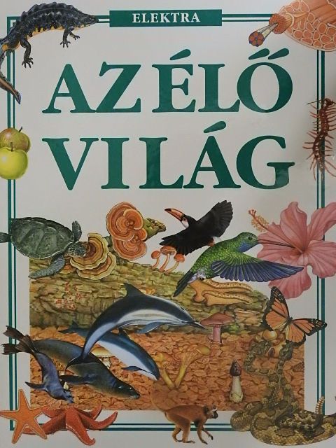 Brian Williams - Az élő világ [antikvár]