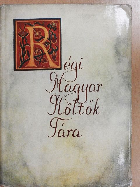 Bisztray Gyula - Régi Magyar Költők Tára - XVII. század 1. [antikvár]