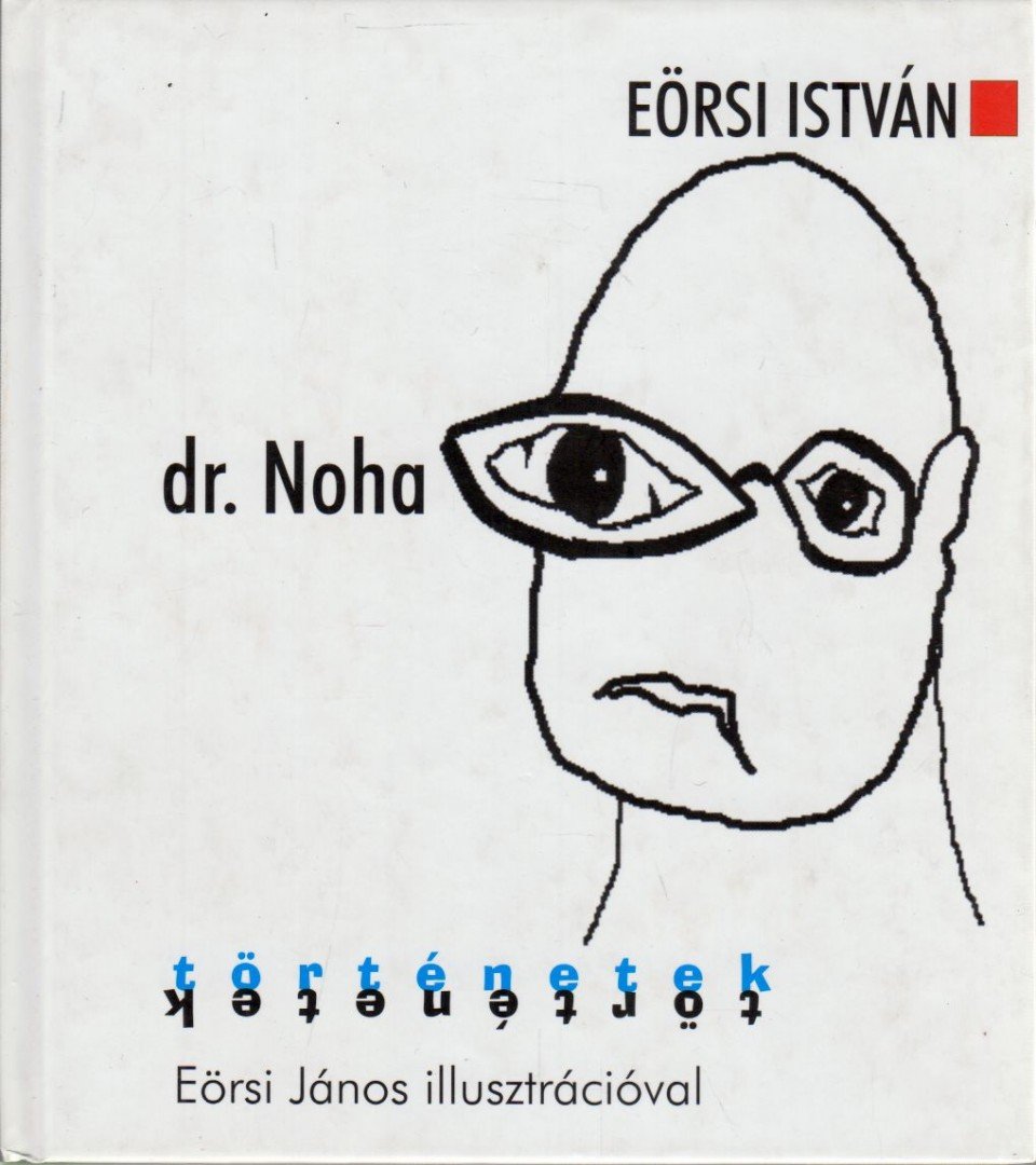 Eörsi István - dr. Noha [antikvár]