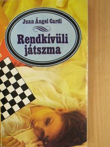 Juan Ángel Cardi - Rendkívüli játszma [antikvár]