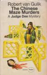 Robert van Gulik - The Chinese Maze Murders [antikvár]
