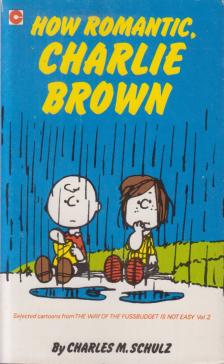 Charles M. Schulz - How Romantic, Charlie Brown [antikvár]
