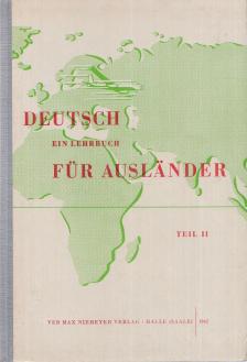 Alexander Porz - Deutsch - Ein Lehrbuch für Ausländer Teil II. [antikvár]