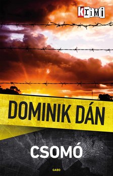 Dominik Dán - Csomó