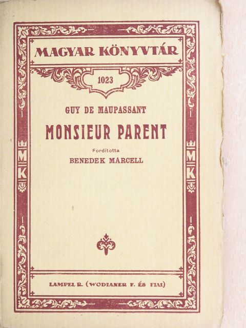 Guy de Maupassant - Monsieur Parent [antikvár]
