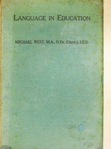 Michael West - Language in Education [antikvár]