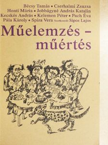Bécsy Tamás - Műelemzés - műértés [antikvár]