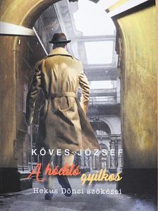 Köves József - A hódító gyilkos [antikvár]