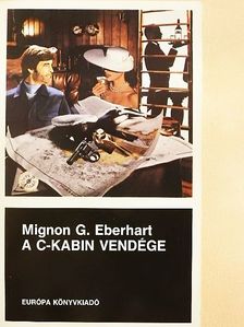 Mignon G. Eberhart - A C-kabin vendége [antikvár]