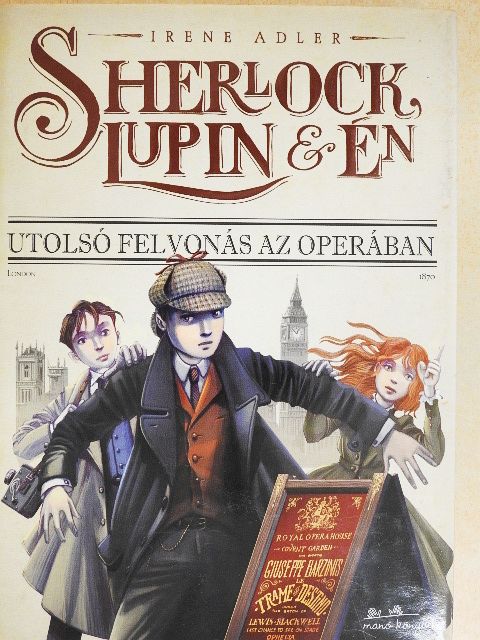 Irene Adler - Utolsó felvonás az Operában [antikvár]