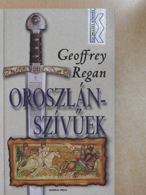 Geoffrey Regan - Oroszlánszívűek [antikvár]