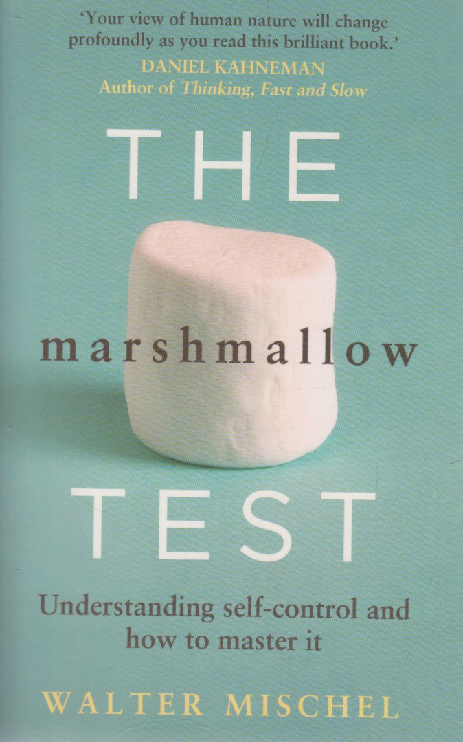 Mischel, Walter - The Marshmallow Test [antikvár]