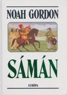 Noah Gordon - Sámán [antikvár]