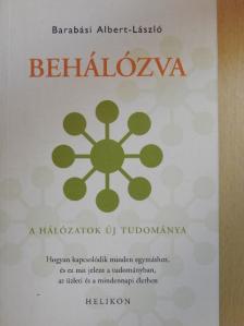 Barabási Albert-László - Behálózva [antikvár]