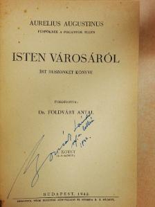 Aurelius Augustinus - Isten városáról I-II. (töredék) [antikvár]