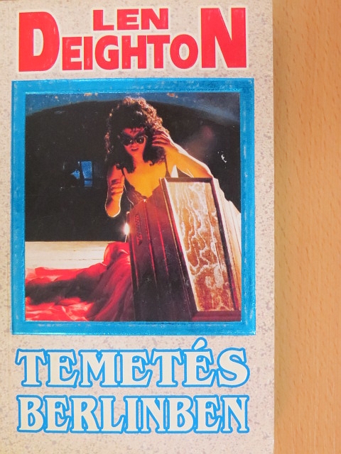Len Deighton - Temetés Berlinben [antikvár]