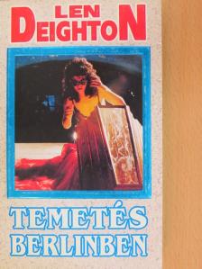 Len Deighton - Temetés Berlinben [antikvár]