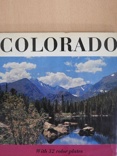 Hans W. Hannau - Colorado [antikvár]
