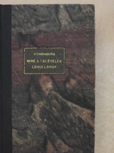 Joachim von Kürenberg - Mire a falevelek lehullanak [antikvár]