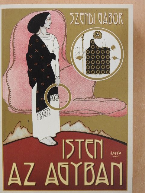 Szendi Gábor - Isten az agyban [antikvár]