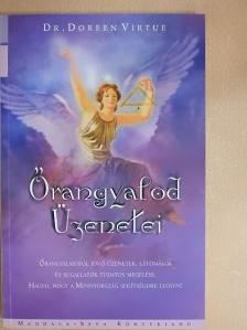 Dr. Doreen Virtue - Őrangyalod Üzenetei [antikvár]