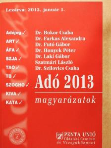 Dr. Bokor Csaba - Adó 2013 magyarázatok [antikvár]