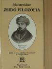 Maimonidész - Zsidó filozófia [antikvár]