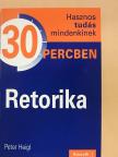 Peter Heigl - Retorika [antikvár]