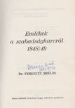 Dr. Ferenczy Miklós - Emlékek a szabadságharcról (aláírt) [antikvár]