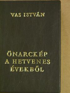 Vas István - Önarckép a hetvenes évekből (minikönyv) [antikvár]