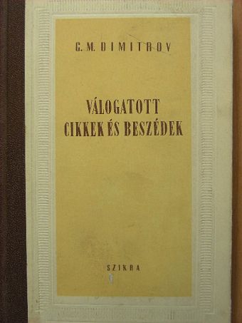 G. M. Dimitrov - Válogatott cikkek és beszédek [antikvár]