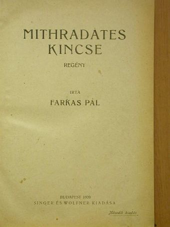 Farkas Pál - Mithradates kincse [antikvár]