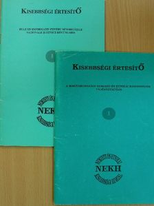 Legea Nr. LXXXVII din 1993 Privind Drepturile Minoritatilor Nationale si Etnice/1993. évi LXXVII. törvény a Nemzeti és Etnikai Kisebbségek jogairól I-II. [antikvár]